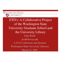 ETD's: A Collaborative Project of the Washington State University Graduate School and the University Library
