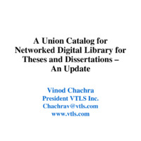 A Union Catalog for Networked Digital Library for Theses and Dissertations - An Update