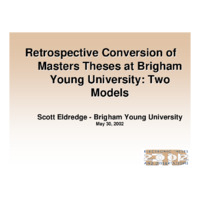 Retrospective Conversion of Masters Theses at Brigham Young University: Two Models